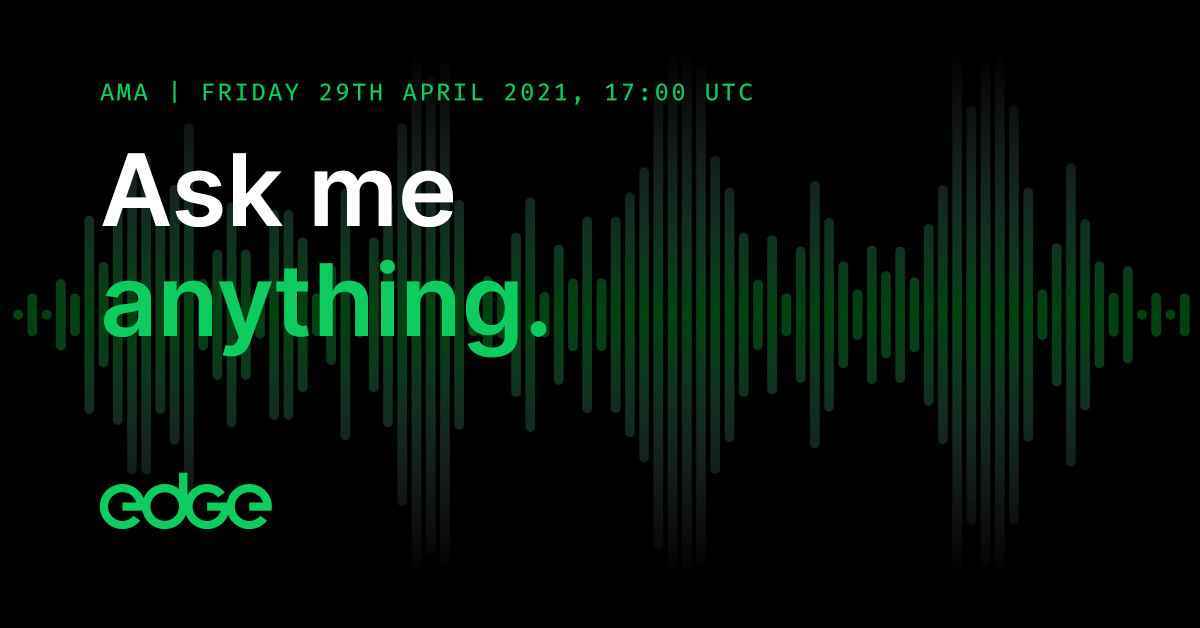 AMA Recap: April 30th, 2021
