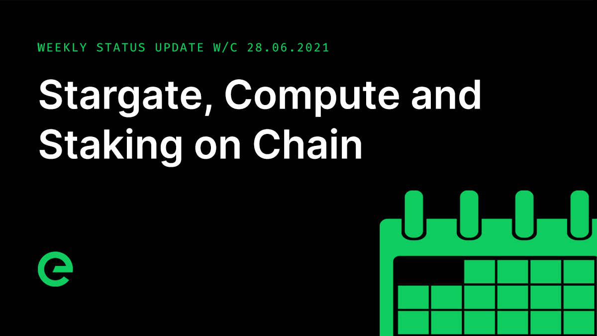 Weekly Update: W/C 28th June, 2021