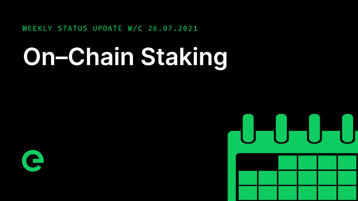 Weekly Update: W/C 26th July, 2021