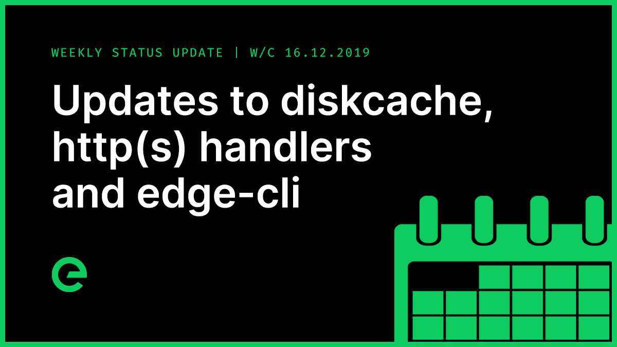 Weekly Update: W/C 16th December, 2019