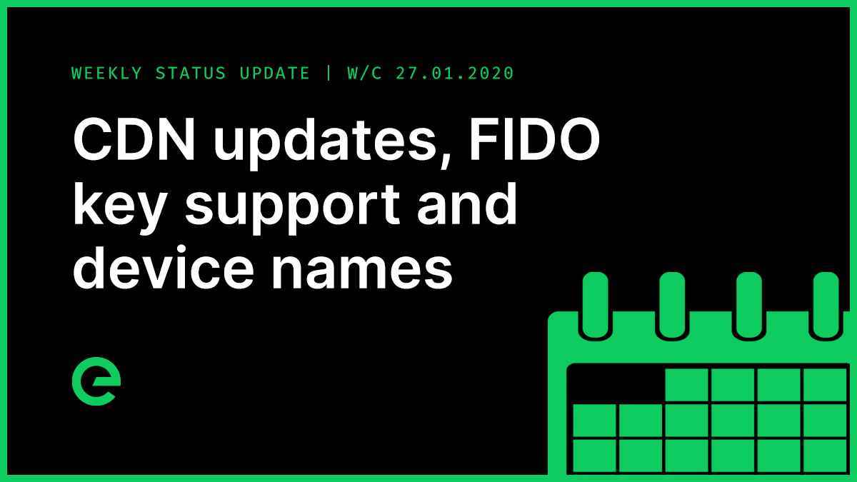 Weekly Update: W/C 27th January, 2020