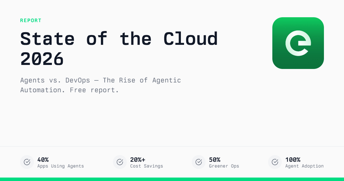 State of the Cloud 2026: Agents vs DevOps | Edge
